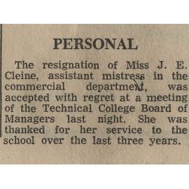 Personal: The resignation of Miss J E Cleine