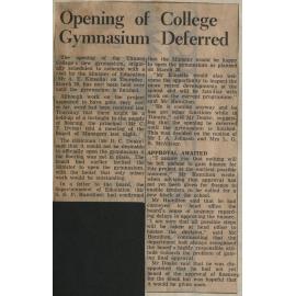 Opening of College Gymnasium Deferred