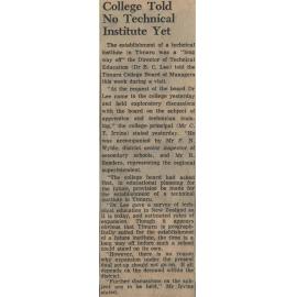 College Told No Technical Institute Yet