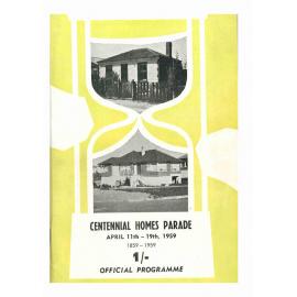 Centennial Homes Parade 1859-1959: April 11th - 19th 1959.