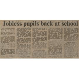 Jobless pupils back at school