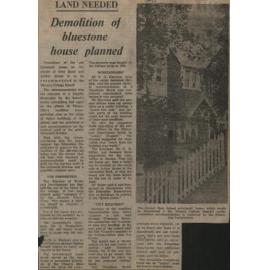 Land needed: Demolition of Bluestone house planned