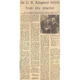 Dr G R Kingston retires from city practice