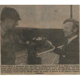 Farmer Mr E J Richards and Timaru College principal Mr M B Wilkinson
