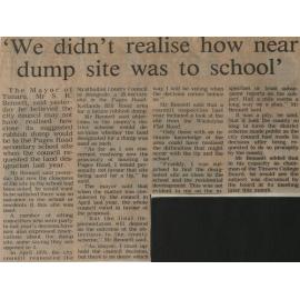  'We didn't realise how near dump site was to school'
